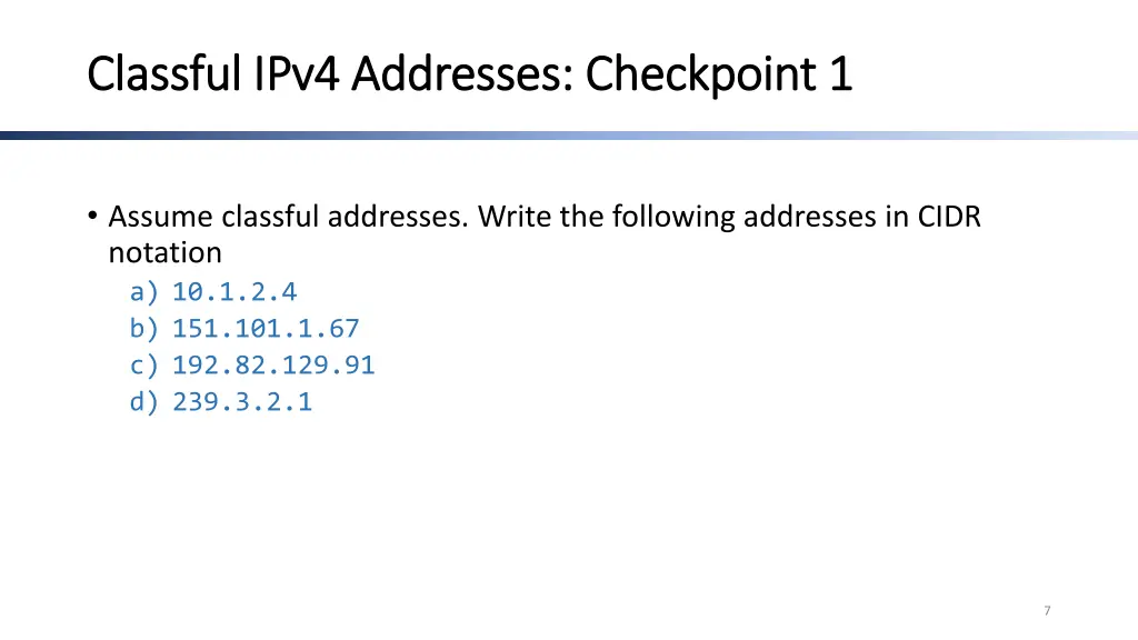 classful ipv4 addresses checkpoint 1 classful