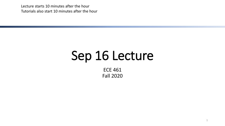 lecture starts 10 minutes after the hour