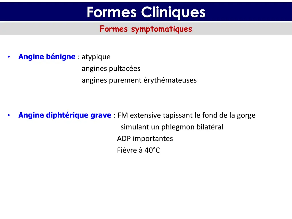 formes cliniques formes symptomatiques