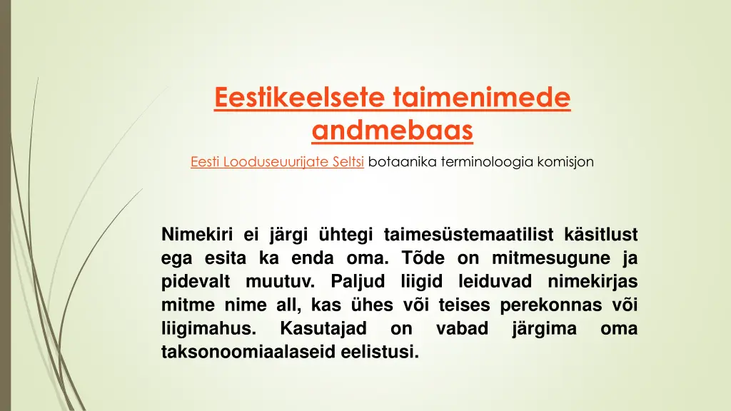eestikeelsete taimenimede andmebaas