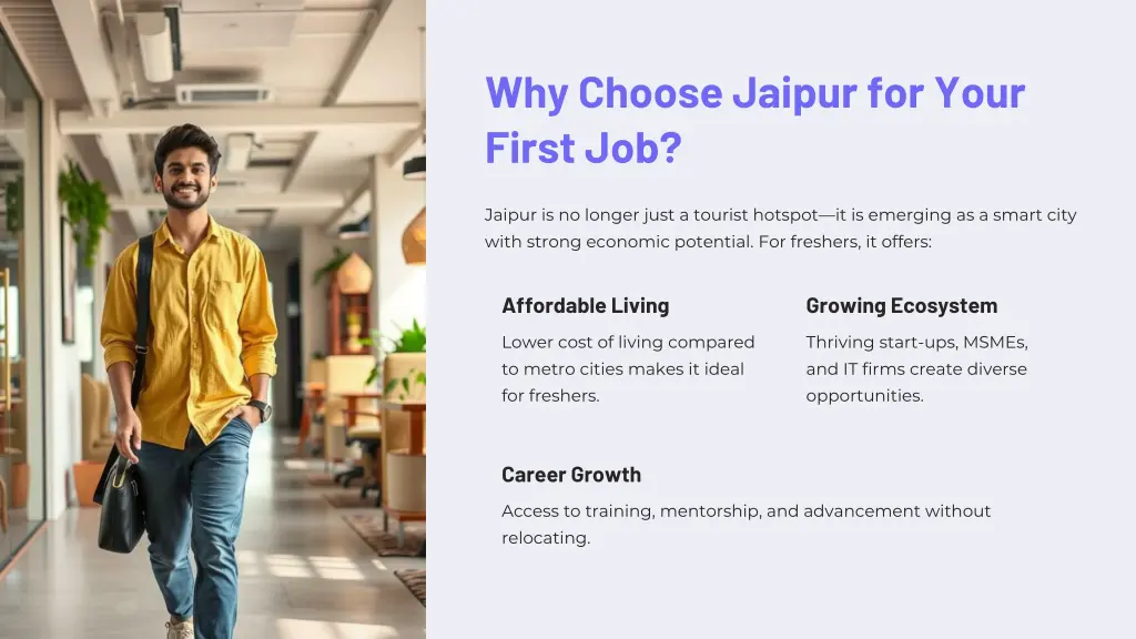 why choose jaipur for your first job