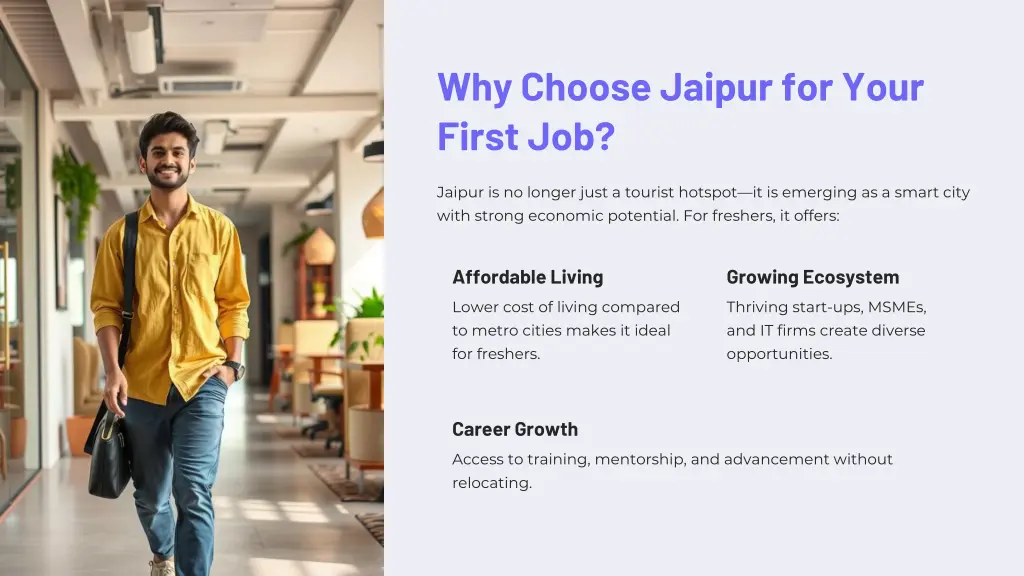 why choose jaipur for your first job