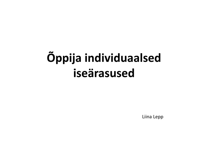 ppija individuaalsed ise rasused