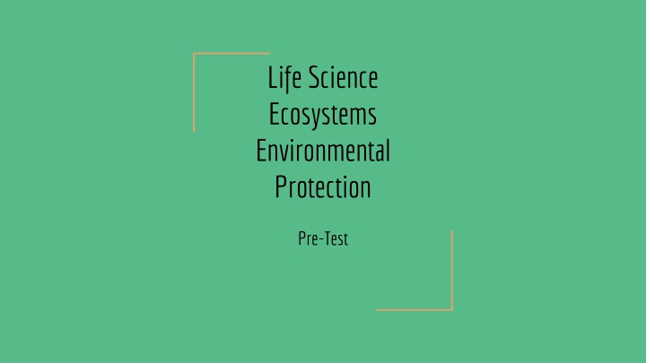 life science ecosystems environmental protection