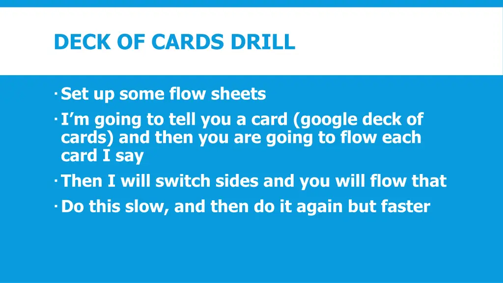 deck of cards drill
