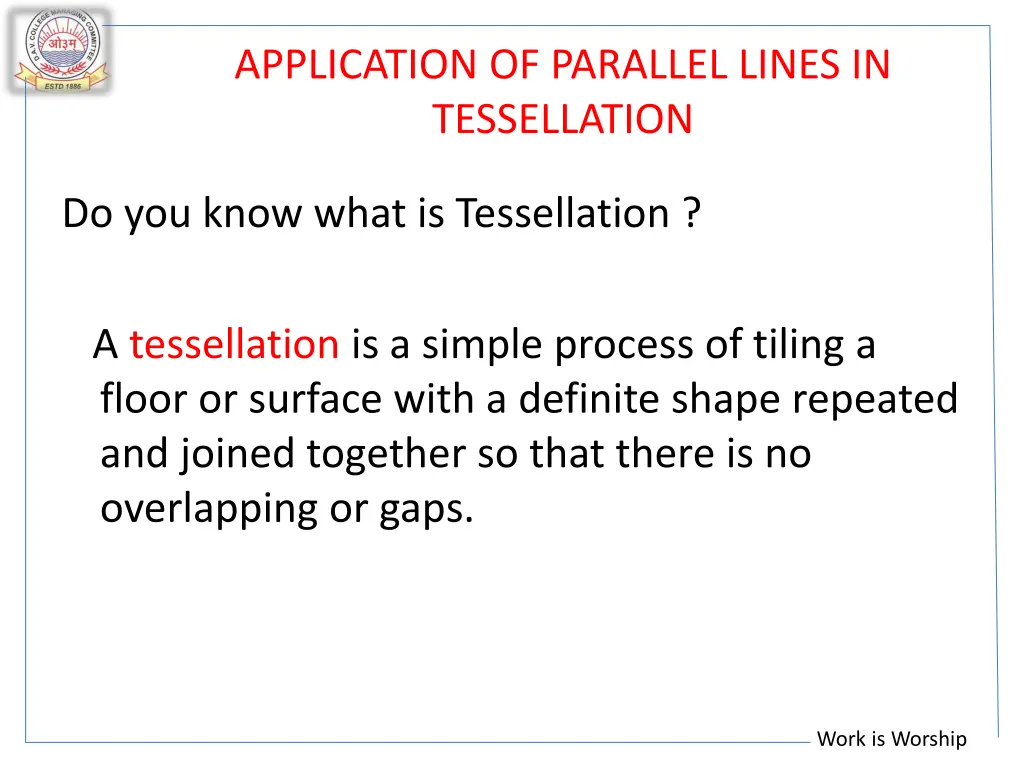 application of parallel lines in tessellation