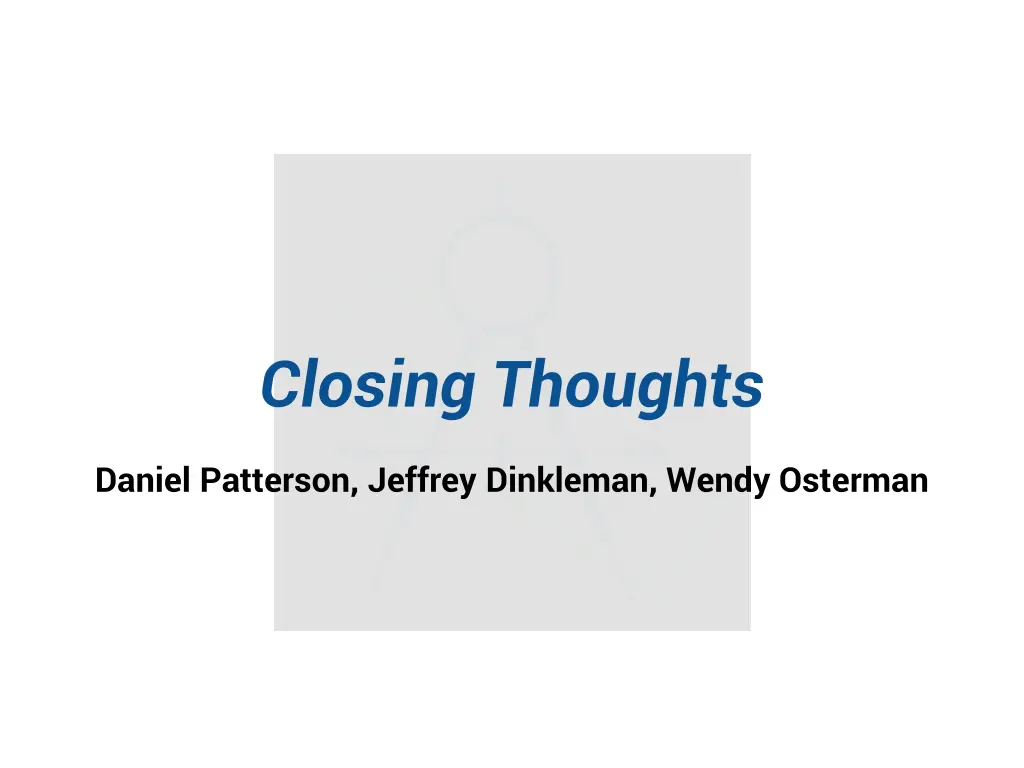 closing thoughts