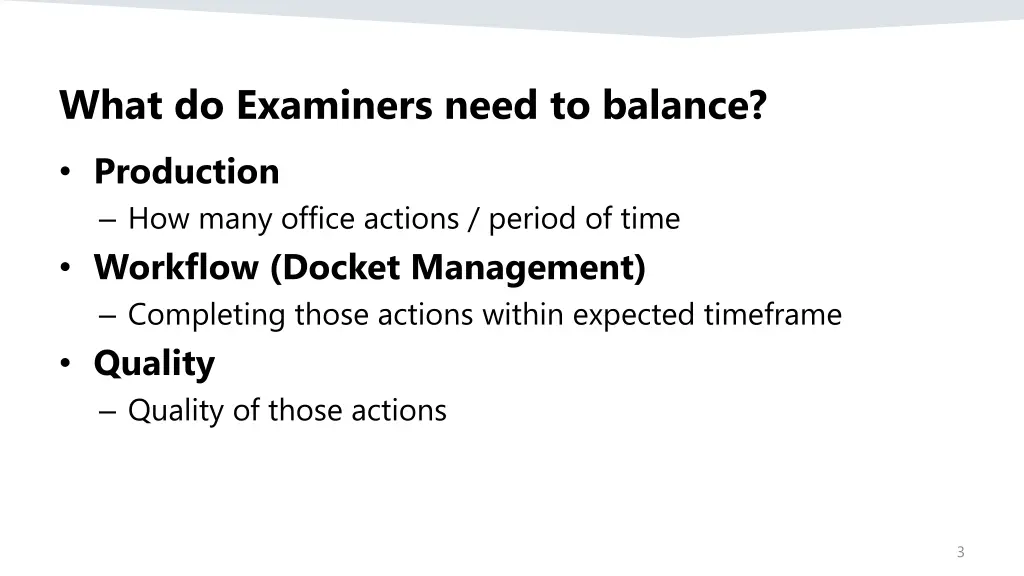 what do examiners need to balance