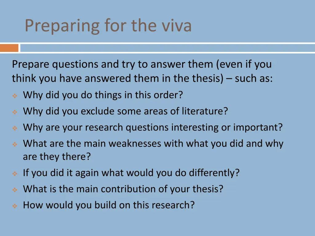 preparing for the viva 3