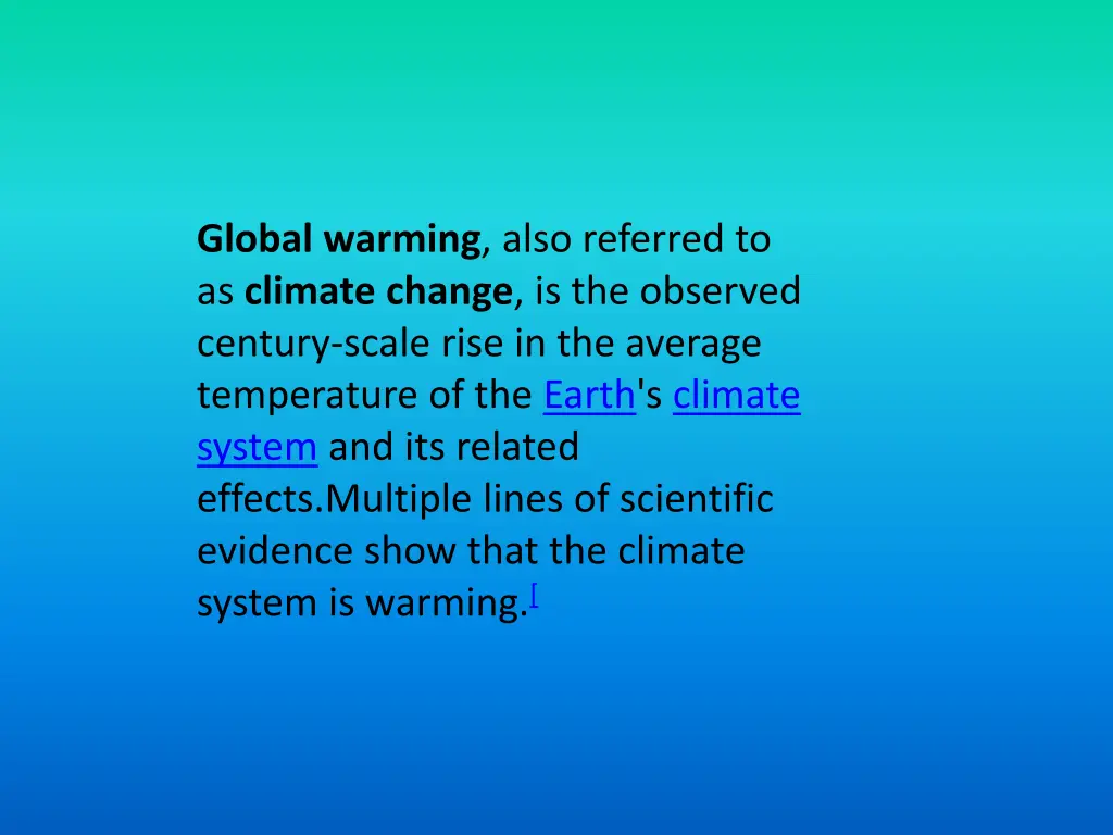 global warming also referred to as climate change