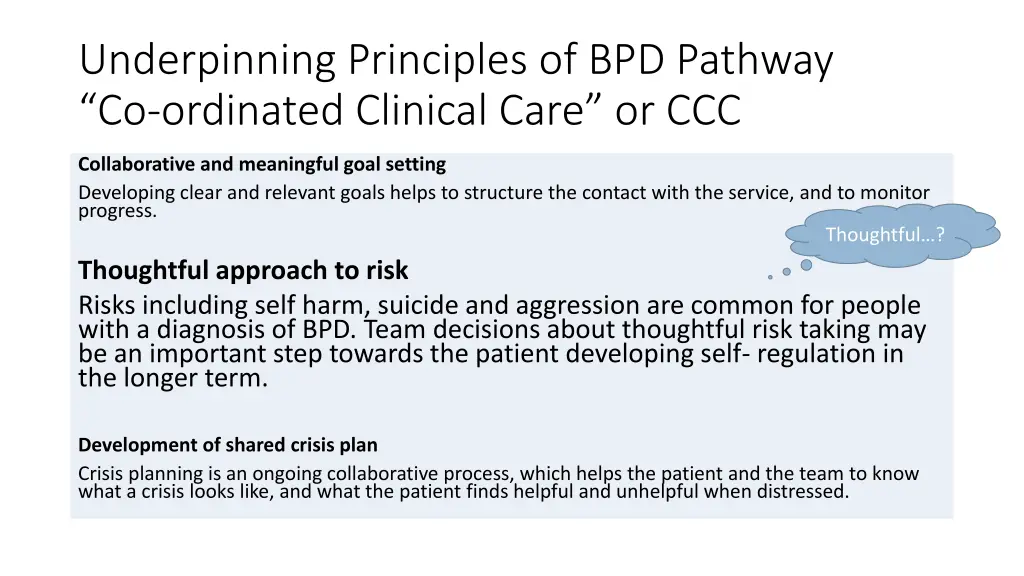 underpinning principles of bpd pathway