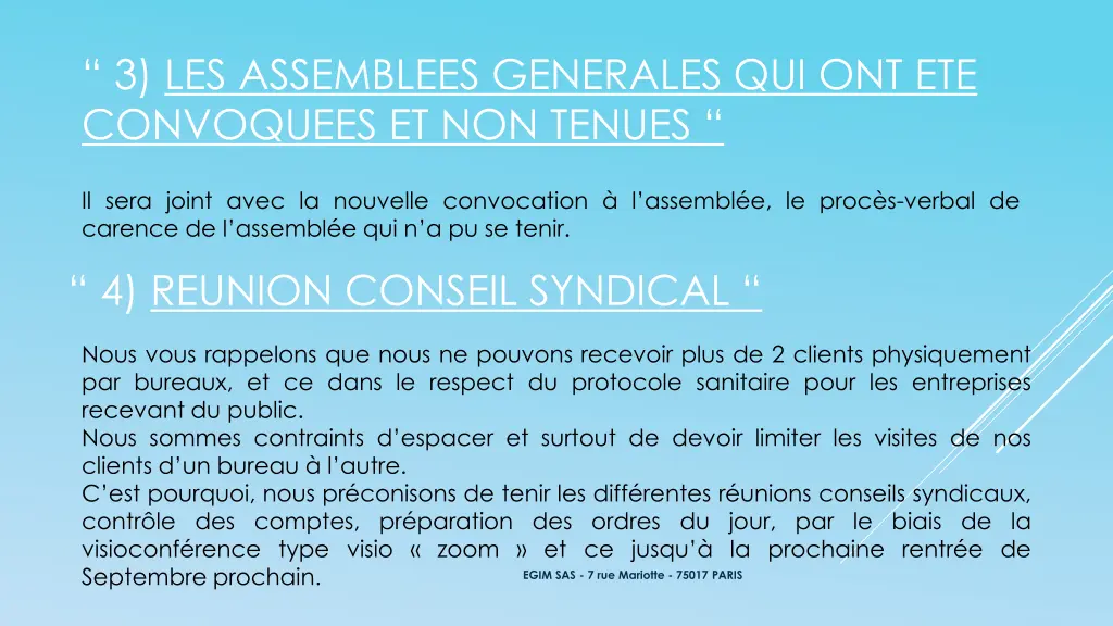 3 les assemblees generales qui ont ete convoquees