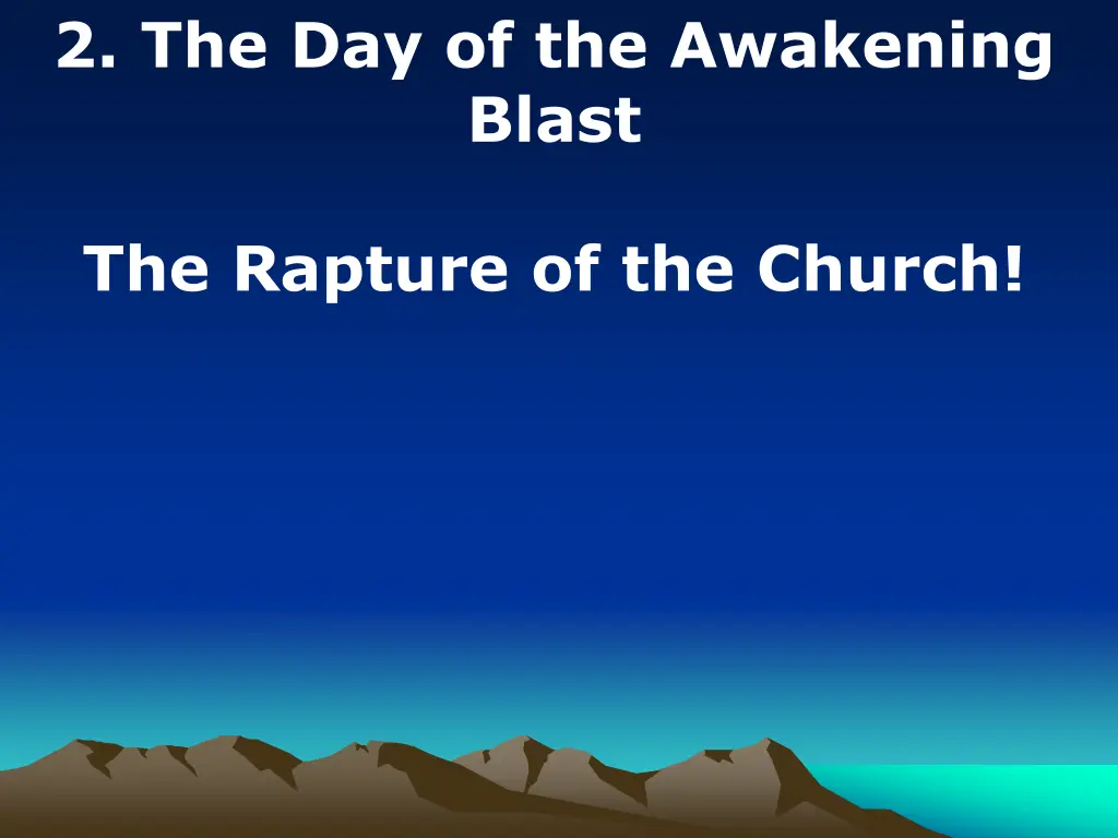 2 the day of the awakening blast