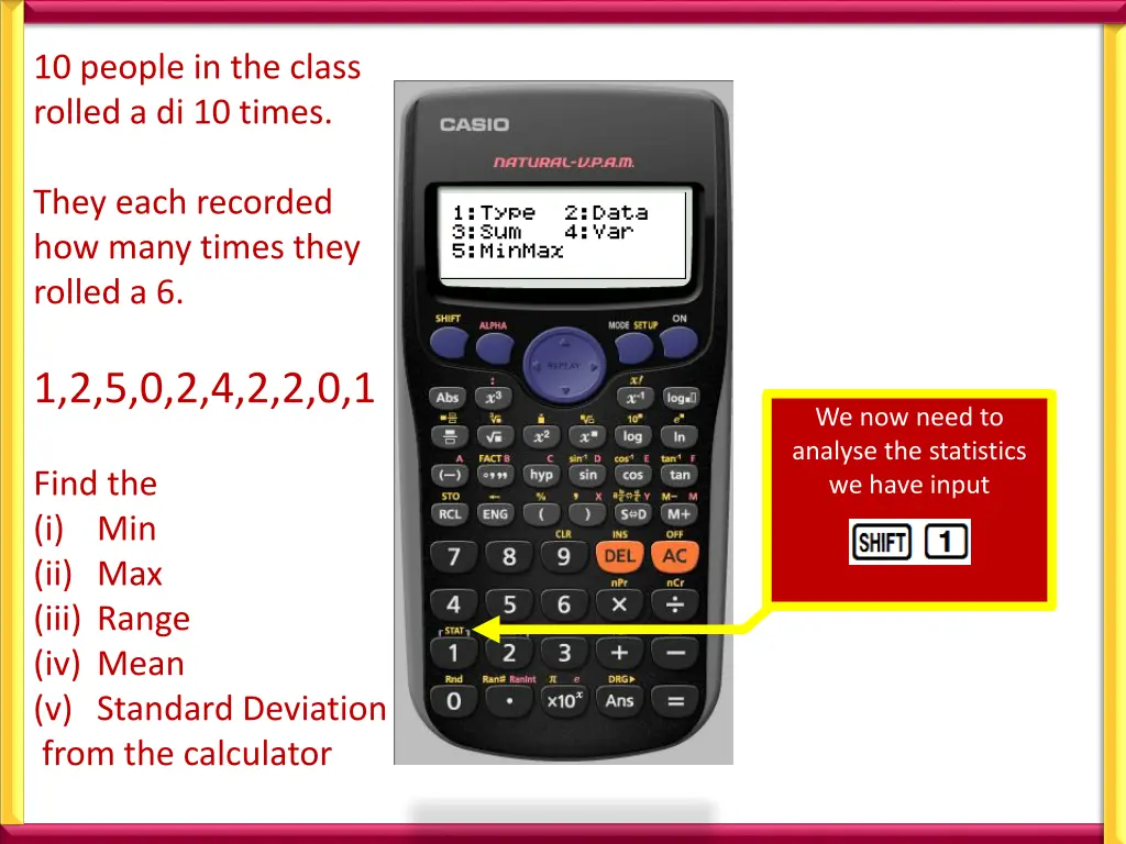 10 people in the class rolled a di 10 times 3