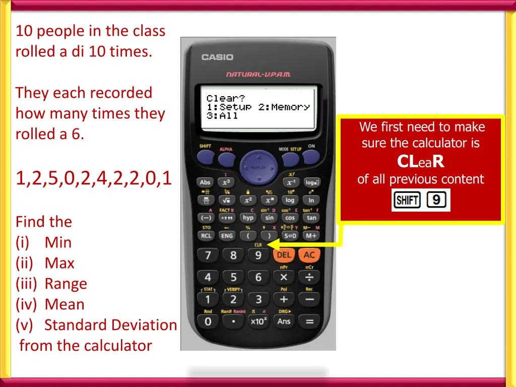 10 people in the class rolled a di 10 times