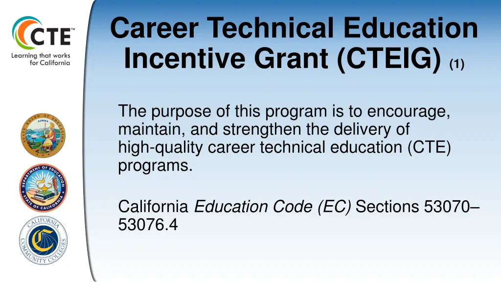 career technical education incentive grant cteig 1