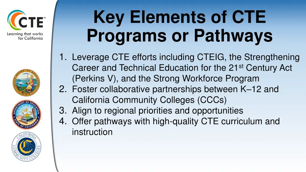key elements of cte programs or pathways