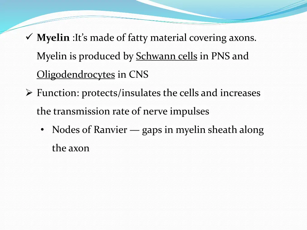 myelin it s made of fatty material covering axons
