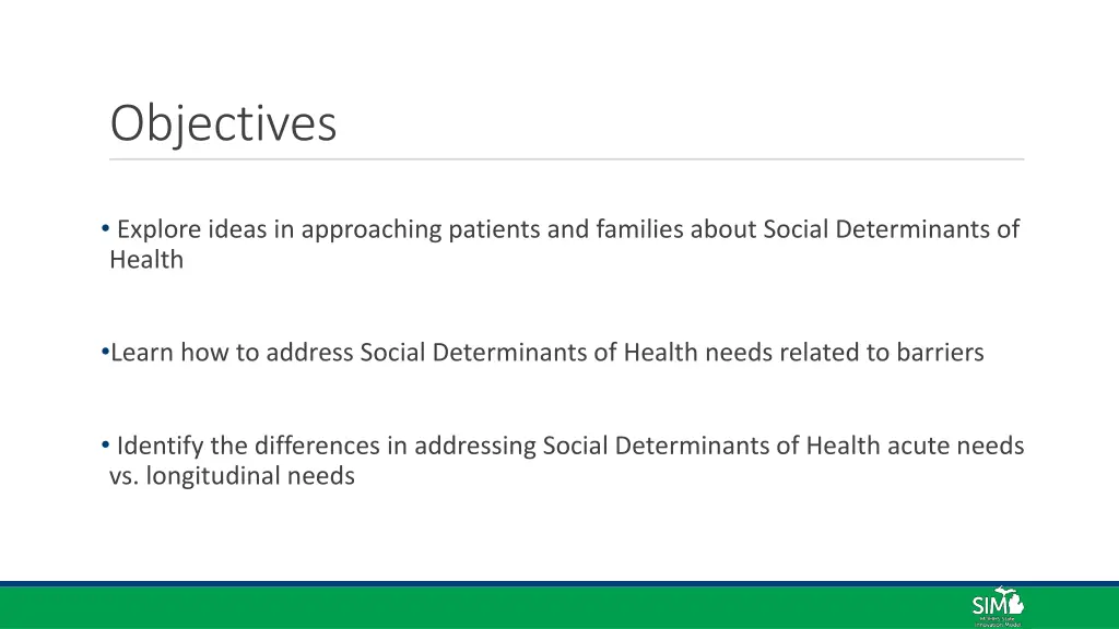 objectives