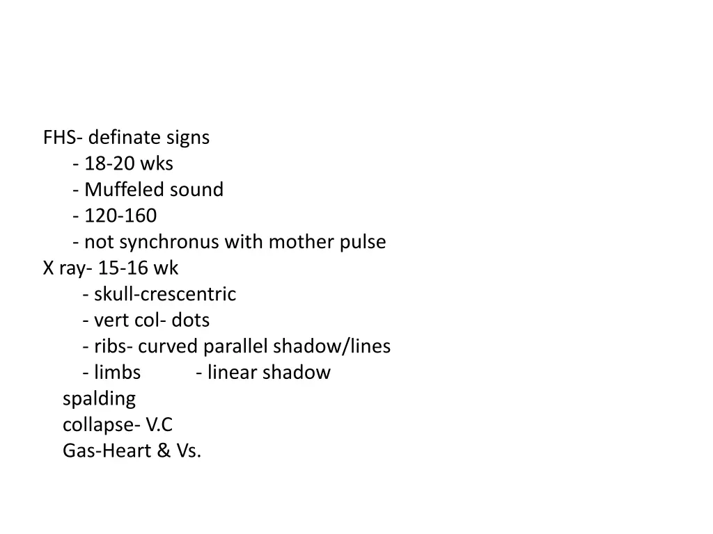 fhs definate signs 18 20 wks muffeled sound