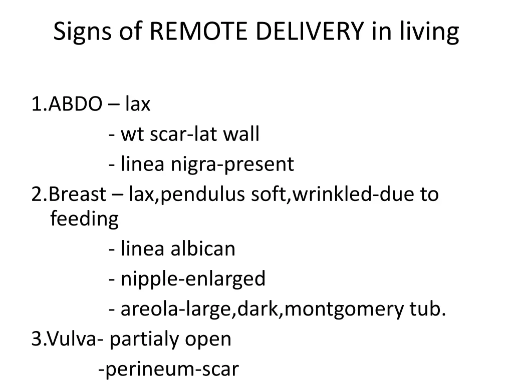 signs of remote delivery in living