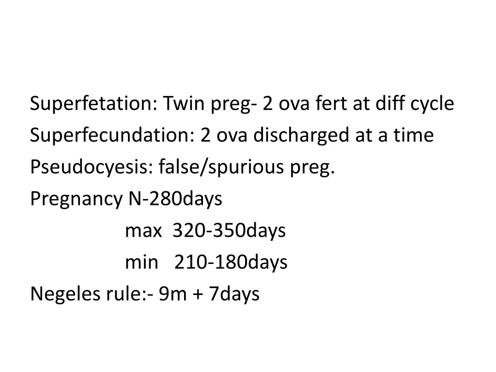 superfetation twin preg 2 ova fert at diff cycle