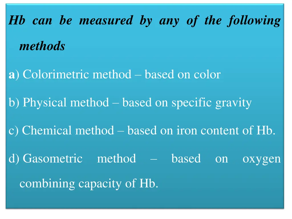 hb can be measured by any of the following