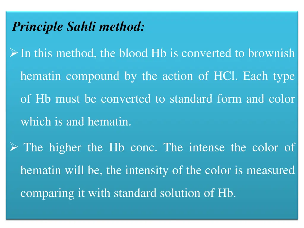 principle sahli method