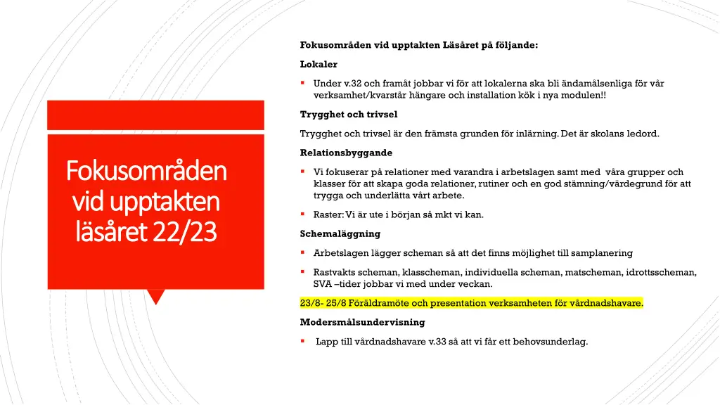 fokusomr den vid upptakten l s ret p f ljande