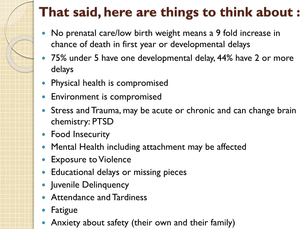 that said here are things to think about