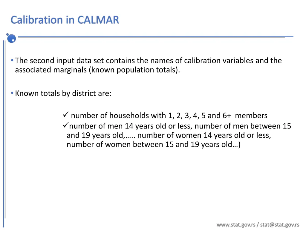 calibration in calmar 2
