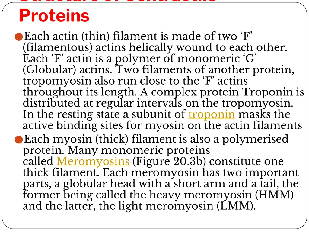 structure of contractile proteins each actin thin