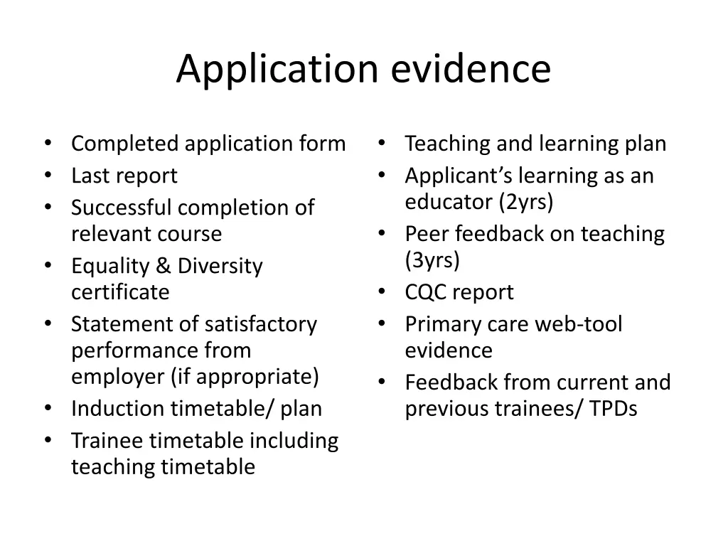 application evidence
