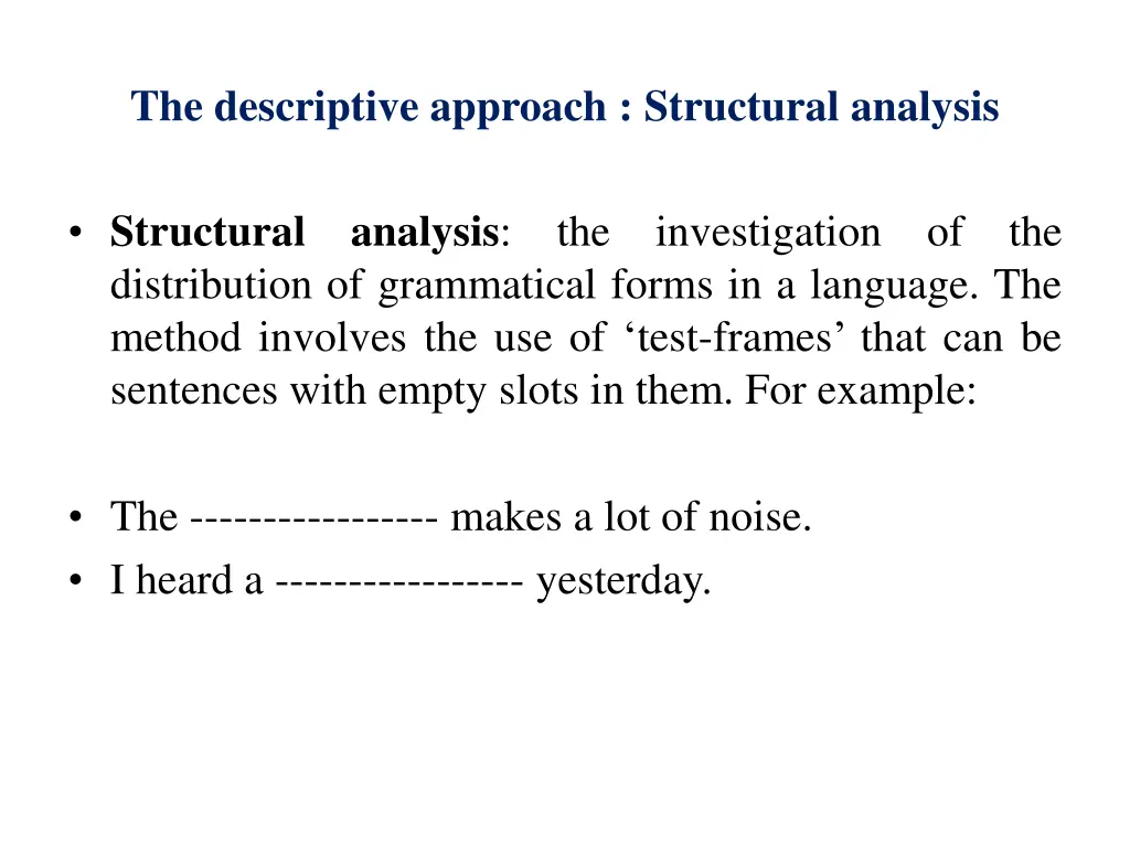 the descriptive approach structural analysis