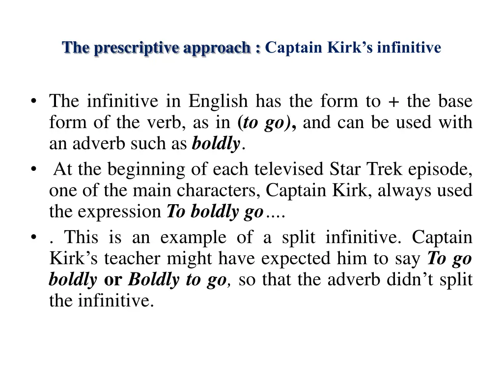 the prescriptive approach captain kirk