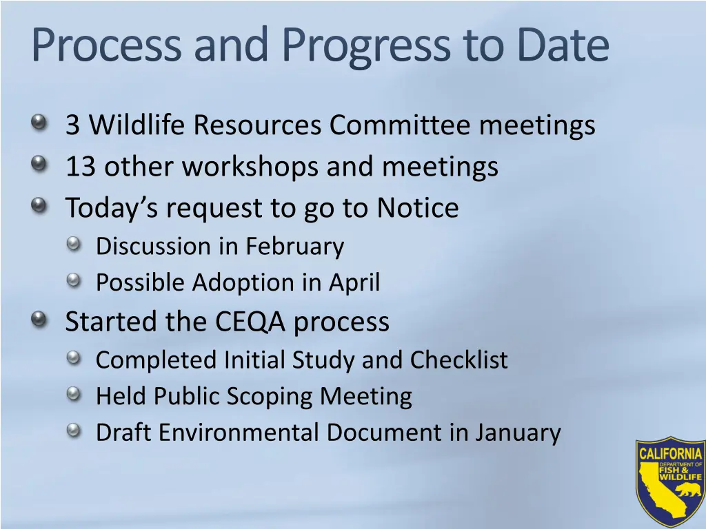process and progress to date