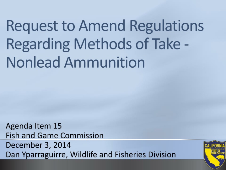 request to amend regulations regarding methods