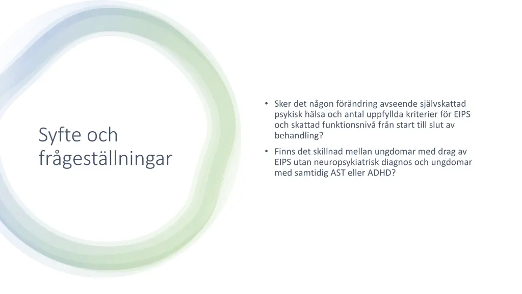 sker det n gon f r ndring avseende sj lvskattad