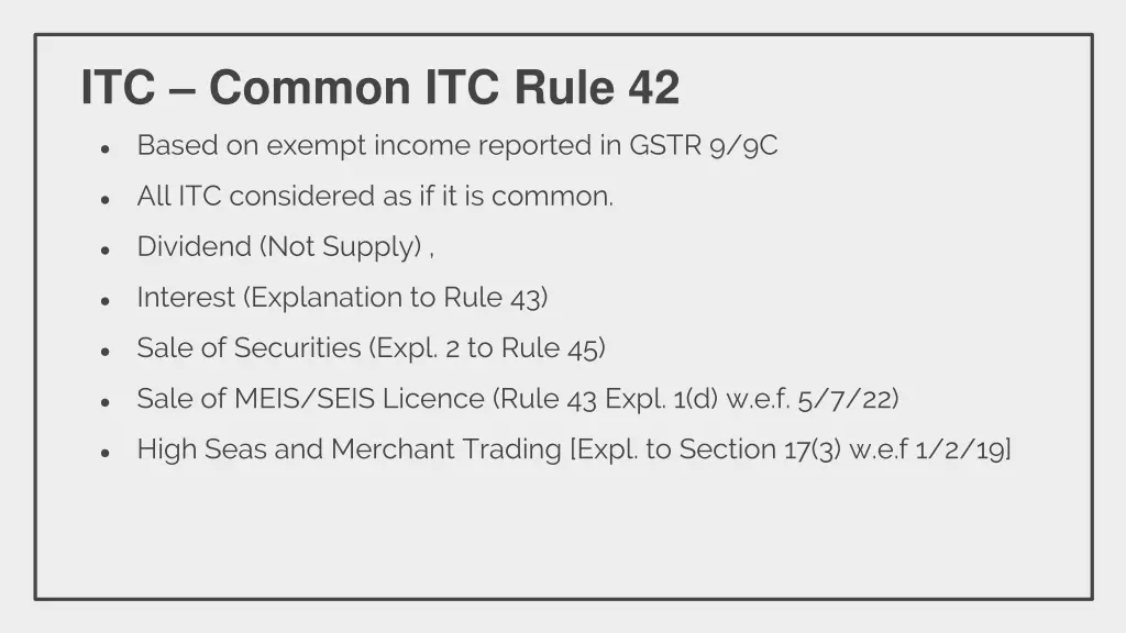 itc common itc rule 42