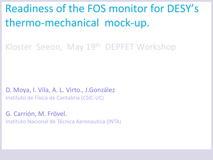 readiness of the fos monitor for desy s thermo