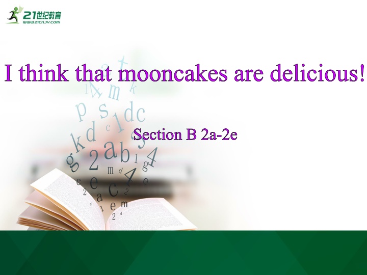 i think that mooncakes are delicious