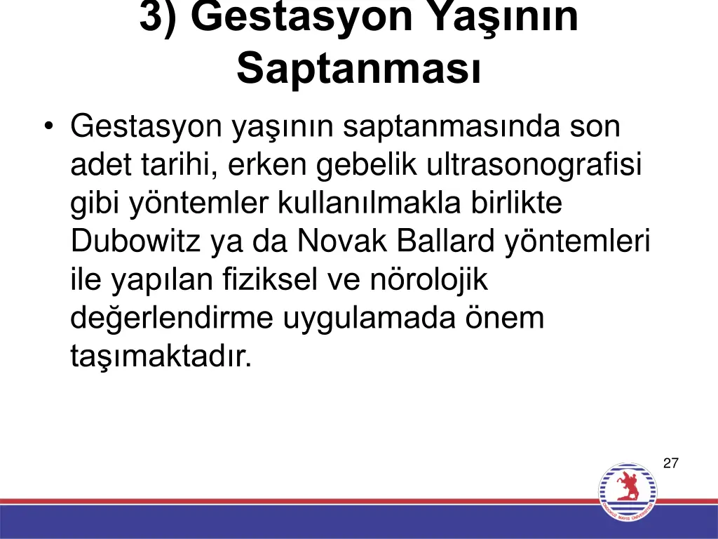 3 gestasyon ya n n saptanmas gestasyon