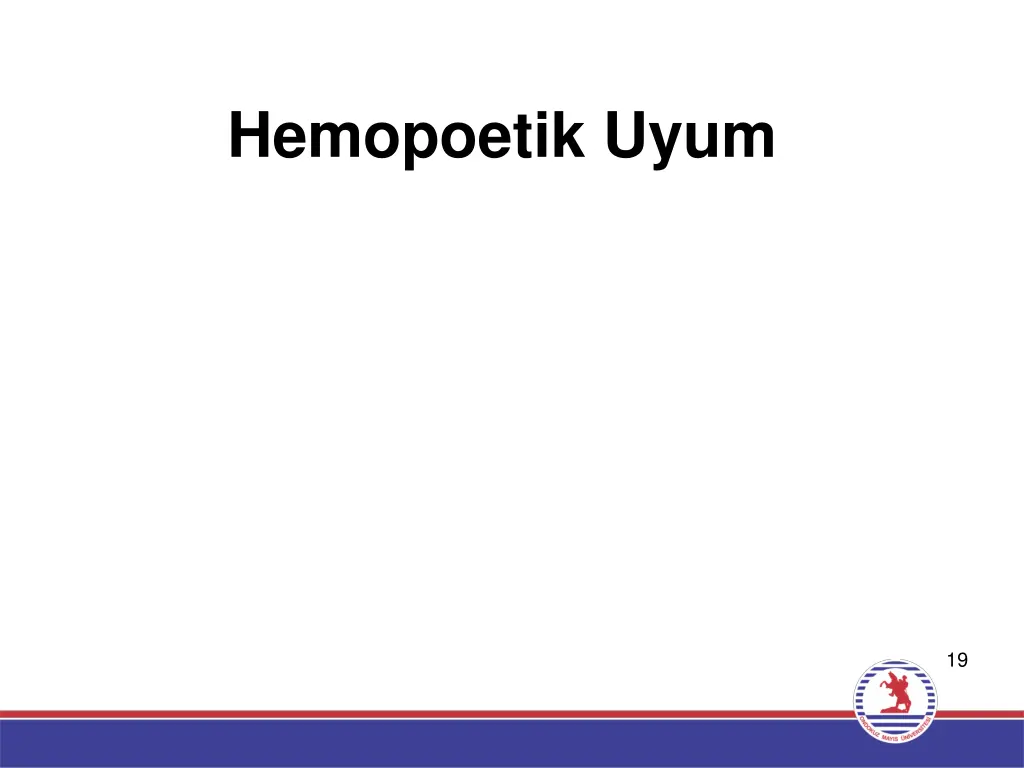 hemopoetik uyum