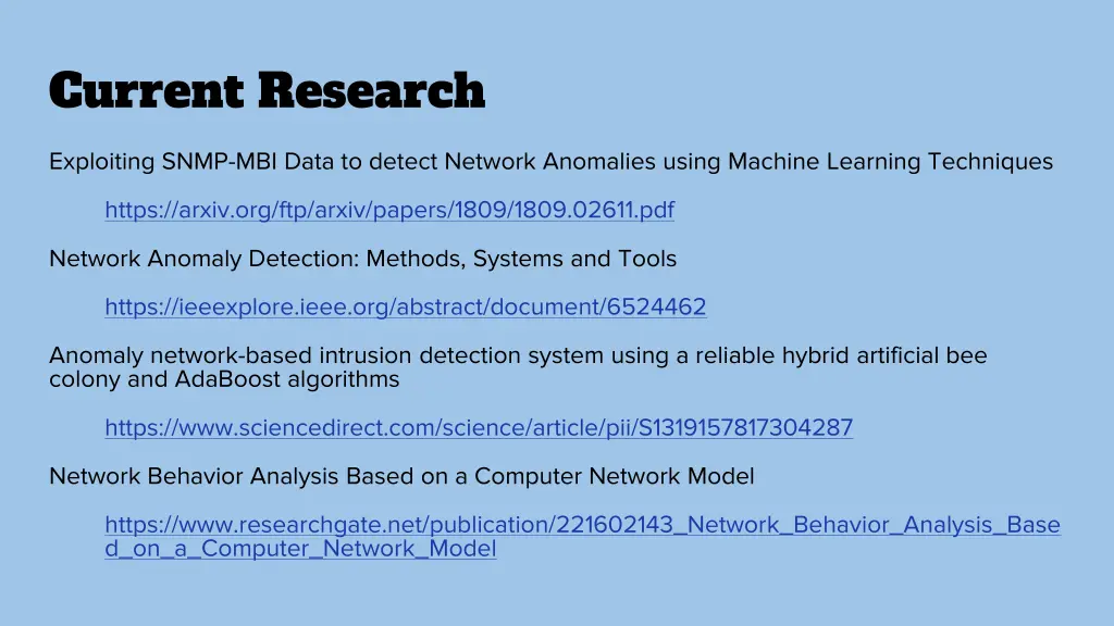 current research