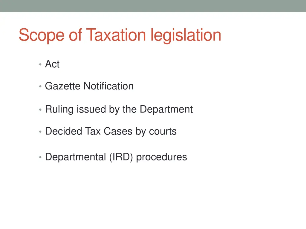 scope of taxation legislation