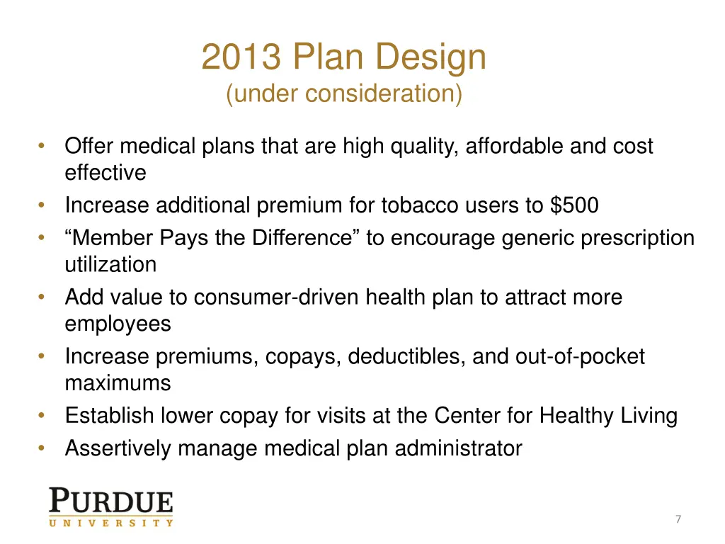 2013 plan design under consideration