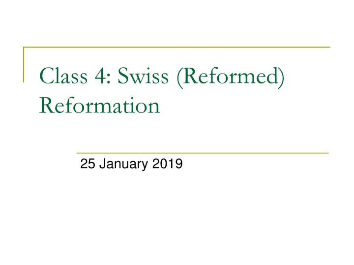 class 4 swiss reformed reformation