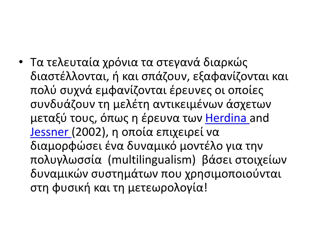 herdina and jessner 2002 multilingualism