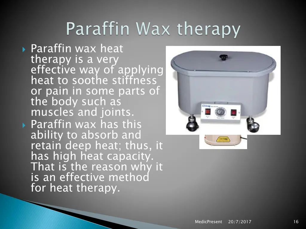 paraffin wax heat therapy is a very effective