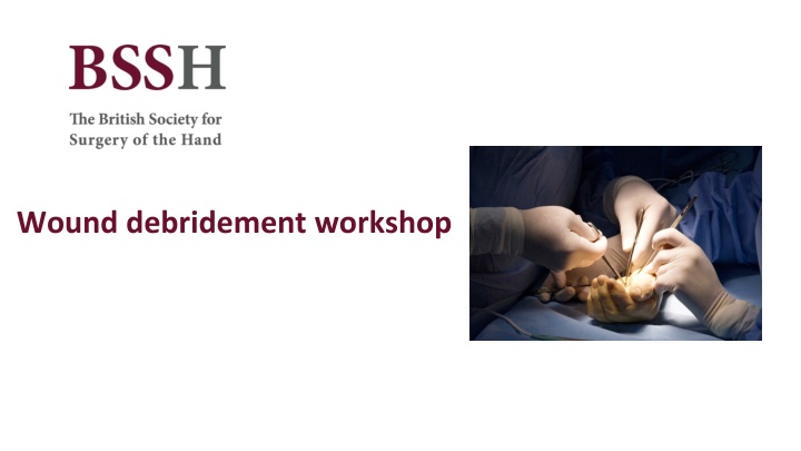 wound debridement workshop